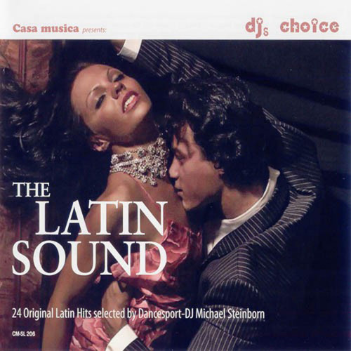 Casa Musica The Latin Sound [Tanzmusik CD]