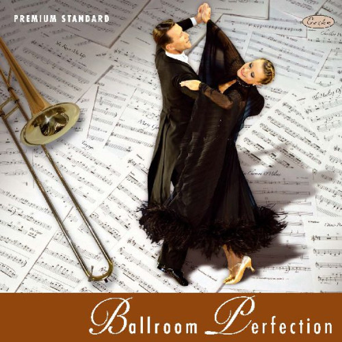 Premium Standard Ballroom Perfection [Tanzmusik CD]