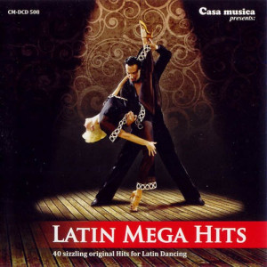 Casa Musica - Latin Mega Hits [Tanzmusik 2CD]